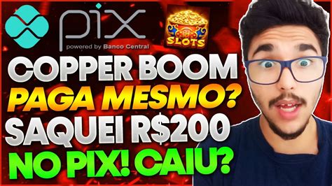 copper boom paga dinheiro